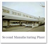 Second Manufacturing Plant